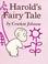 Cover of: Harolds Fairy Tale