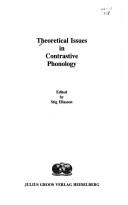 Cover of: Theoretical issues in contrastive phonology
