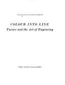 Colour into line : Turner and the art of engraving