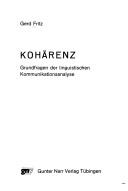 Cover of: Kohärenz: Grundfragen der linguistischen Kommunikationsanalyse