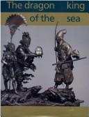 Cover of: Dragon King of the Sea: Japanese Decorative Art