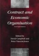 Contract and economic organisation : socio-legal initiatives