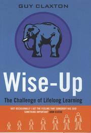 Wise up : the challenge of lifelong learning