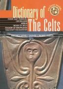 Cover of: Dictionary of the Celts