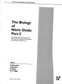 The biology of nitric oxide. Pt. 5, Proceedings of the 4th International Meeting on the Biology of Nitric Oxide, Amelia Island, Florida, U.S.A.