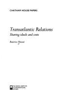 Cover of: Transatlantic relations: sharing ideals and costs