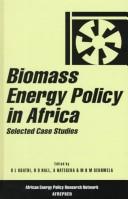 Biomass energy policy in Africa : selected case studies