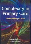 Complexity in primary care : understanding its value