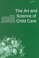 The art and science of child care : research, policy and practice in the European Union