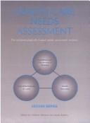 Cover of: Health care needs assessment.: the epidemiologically based needs assessment reviews