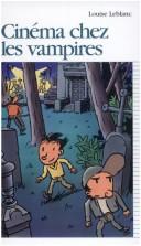 Cover of: Cinéma chez les vampires