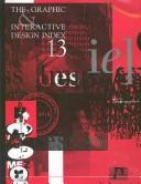 Cover of: The Graphic and Interactive Design Index 13 (Graphic and Interactive Design Index)