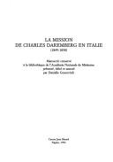 Cover of: La mission de Charles Daremberg en Italie (1849-1850) by présenté, édité et annoté par Danielle Gourevitch.
