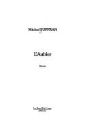 Cover of: L' aubier: roman