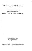 Cover of: Franz Grillparzer, König Ottokars Glück und Ende