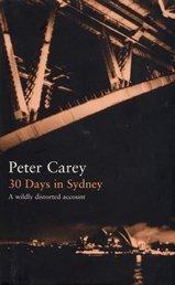 30 days in Sydney : a wildly distorted account