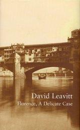Florence (The Writer & the City) by David Leavitt