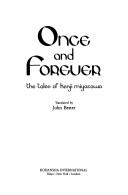 Cover of: Once and Forever: The Tales of Kenji Miyazawa