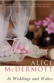 Cover of: At Weddings and Wakes by Alice McDermott