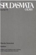 Cover of: Iambos: Studien zum Publikum einer Gattung in der frühgriechischen Literatur