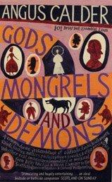 Gods, mongrels and demons : 101 brief but essential lives