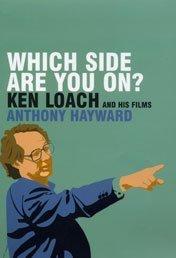 Which side are you on? : Ken Loach and his films