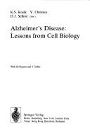 Alzheimer's disease : lessons from cell biology