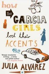 Cover of: How the Garcia Girls Lost Their Accents