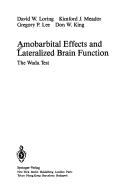 Cover of: Amobarbital Effects and Lateralized Brain Function: The Wada Test