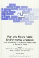 Past and future rapid environmental changes : the spatial and evolutionary responses of terrestrial biota