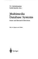 Cover of: Multimedia database systems: issues and research directions