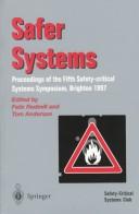 Safer systems : proceedings of the Fifth Safety-Critical Systems Symposium, Brighton 1997