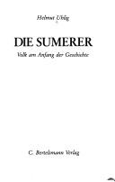 Cover of: Die Sumerer: Volk am Anfang d. Geschichte