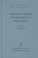 Opera omnia by Virgilius Maro Grammaticus