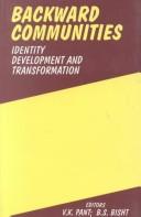 Cover of: Backward Communites; Identity, Development and Transformation