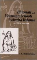 Bhāmatī and Vivaraṇa schools of Advaita Vedānta by Pulasth Soobah Roodurmum