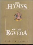 Cover of: Hymns of the Rigveda: Translated in English with a Popular Commentary
