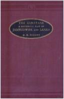 Cover of: The Ramayana: a historical play of Jambudwipa and Lanka