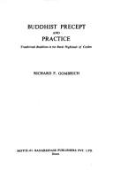 Cover of: Buddhist precept and practice: traditional Buddhism in the rural highlands of Ceylon