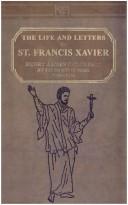 Cover of: The life and letters of St. Francis Xavier