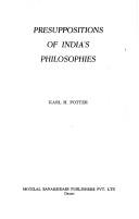 Cover of: Presuppositions of India's philosophies