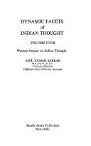 Cover of: Dynamic facets of Indian thought