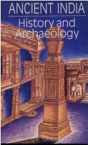 Cover of: Ancient India, history and archaeology