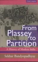 Cover of: From Plassey to partition: A History of Modern India
