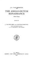 Cover of: The Anglo-Dutch renaissance by J. A. van Dorsten