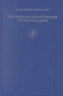 Cover of: The Bedhaya court dances of Central Java