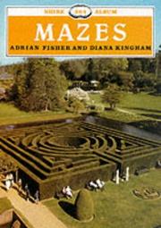 Cover of: Mazes (Shire Albums) by Adrian Fisher, Diana Kingham