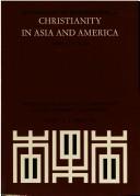 Cover of: Christianity in Asia and America After A.D. 1500 (Iconography of Religions Section 24, Christianity)