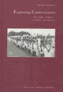 Cover of: Exploring confrontation: Sri Lanka--politics, culture and history