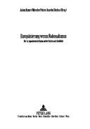 Cover of: Europaisierung Versus Nationalismus: Der Ex-Jugoslawische Raum Auf der Suche Nach Stabilitat